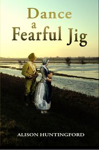 Cover image for Dance A Fearful Jig