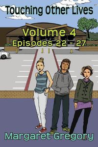 Cover image for Touching Other Lives - Volume 4