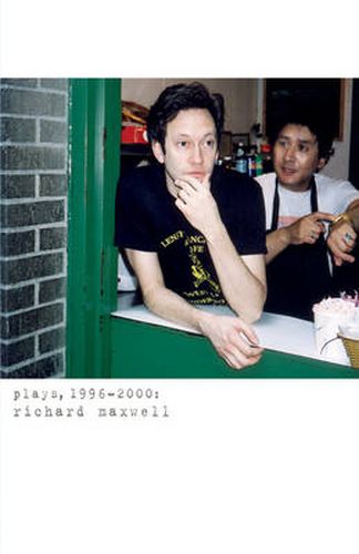 Cover image for Richard Maxwell: Plays 1996-2000