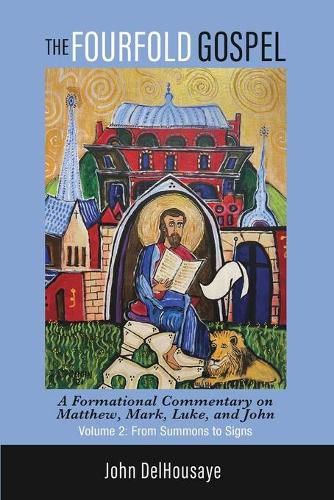 Cover image for The Fourfold Gospel, Volume 2