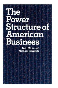Cover image for The Power Structure of American Business