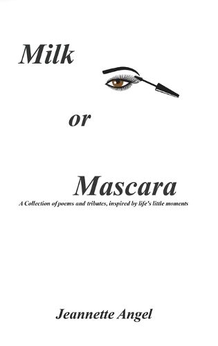 Cover image for Milk or Mascara