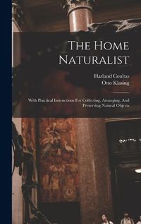 Cover image for The Home Naturalist