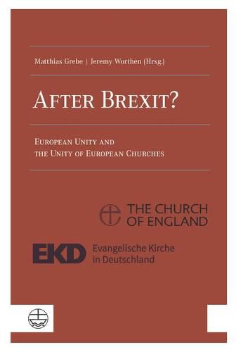 Cover image for After Brexit?: European Unity and the Unity of European Churches
