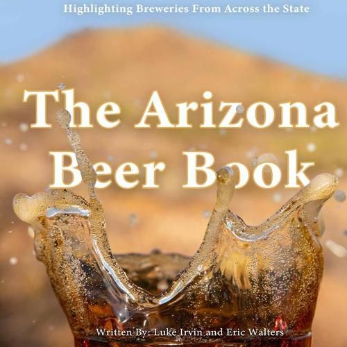 Cover image for The Arizona Beer Book