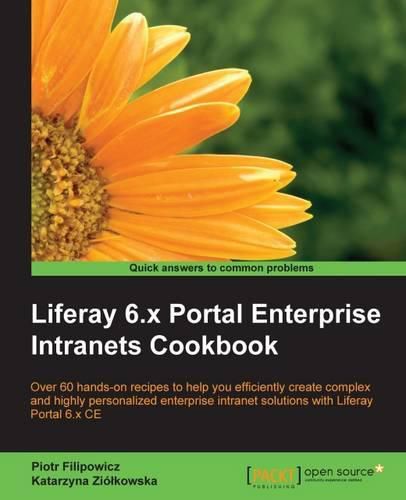 Cover image for Liferay 6.x Portal Enterprise Intranets Cookbook