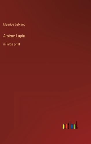 Cover image for Arsene Lupin