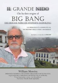 Cover image for Il Grande Nido Che Ha Dato Origine Al Big Bang Dei Buchi Neri Di Stephen Hawking