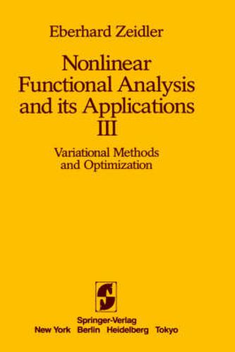 Cover image for Nonlinear Functional Analysis and its Applications: III: Variational Methods and Optimization