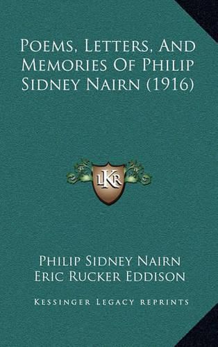 Poems, Letters, and Memories of Philip Sidney Nairn (1916)