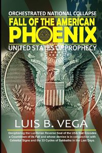 Cover image for Fall of the American Phoenix