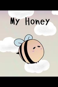 Cover image for My Honey