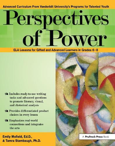 Cover image for Perspectives of Power: ELA Lessons for Gifted and Advanced Learners in Grades 6-8