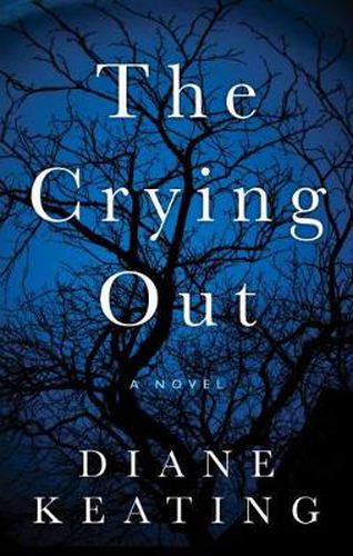 Cover image for The Crying Out: A Novel