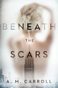 Cover image for Beneath the Scars