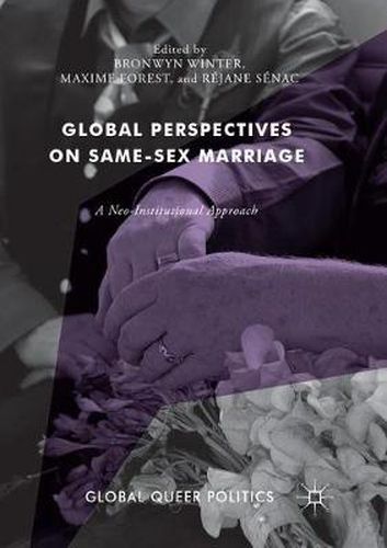 Cover image for Global Perspectives on Same-Sex Marriage: A Neo-Institutional Approach