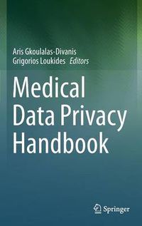 Cover image for Medical Data Privacy Handbook