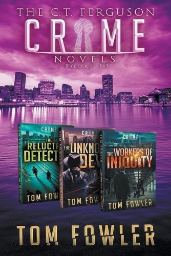 Cover image for The C.T. Ferguson Private Investigator Mysteries: Books 1-3