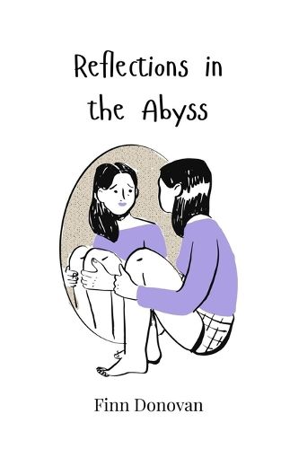 Cover image for Reflections in the Abyss