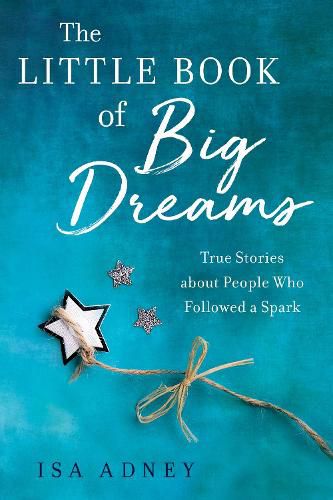 Cover image for The Little Book of Big Dreams