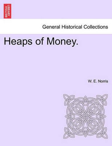 Cover image for Heaps of Money.