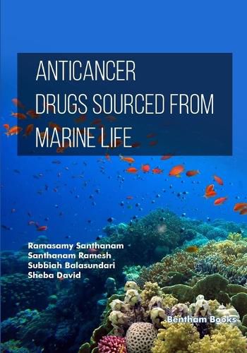 Cover image for Anticancer Drugs Sourced from Marine Life