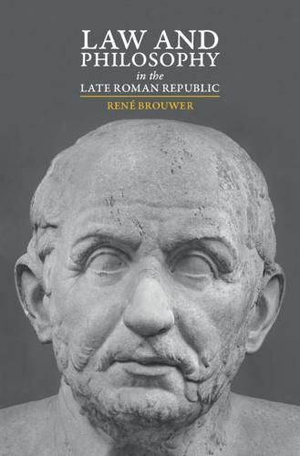 Cover image for Law and Philosophy in the Late Roman Republic