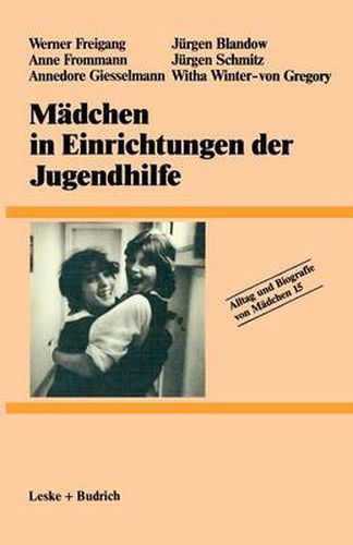 Madchen in Einrichtungen der Jugendhilfe