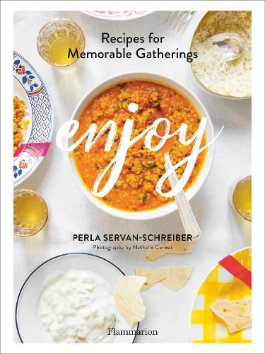 Cover image for Enjoy: Recipes for Memorable Gatherings