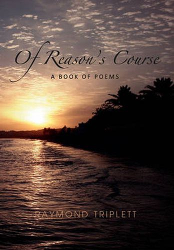 Cover image for Of Reason's Course: A Book of Poems