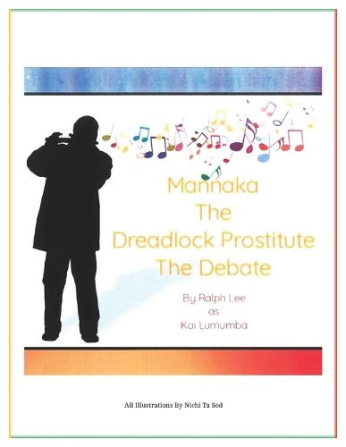 Cover image for Mannaka The Dreadlock Prostitute The Debate