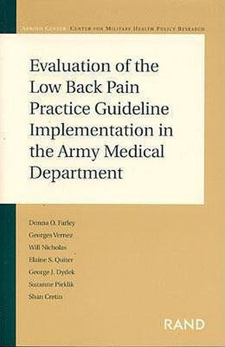 Cover image for Evaluation of the Low Back Pain Practice Guideline Implementation in the Army Medical Department