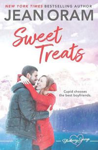 Cover image for Sweet Treats: A Blueberry Springs Valentine's Day Short Story Romance Boxed Set