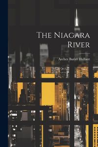 Cover image for The Niagara River