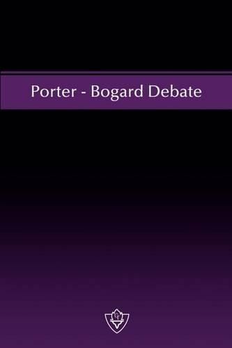 Cover image for Porter - Bogard Debate