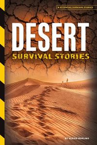 Cover image for Desert Survival Stories