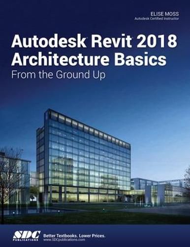 Cover image for Autodesk Revit 2018 Architecture Basics