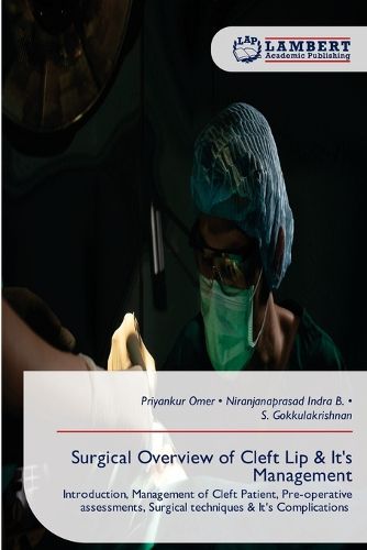 Cover image for Surgical Overview of Cleft Lip & It's Management
