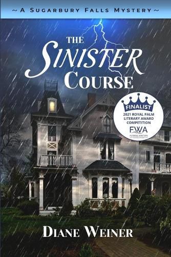 Cover image for The Sinister Course: A Sugarbury Falls Mystery