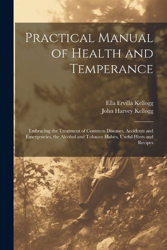 Cover image for Practical Manual of Health and Temperance