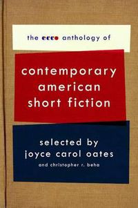 Cover image for The Ecco Anthology of Contemporary American Short Fiction