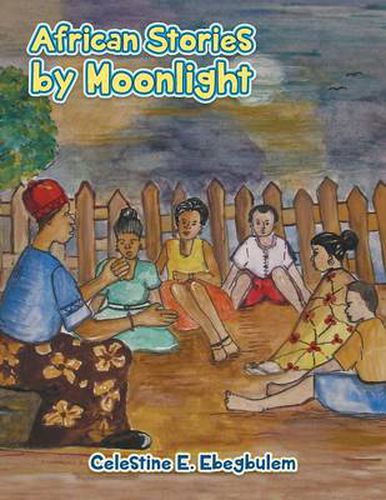 Cover image for African Stories by Moonlight