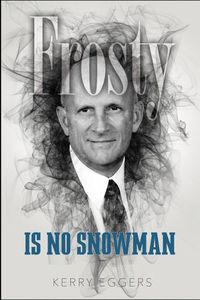Cover image for Frosty is No Snowman