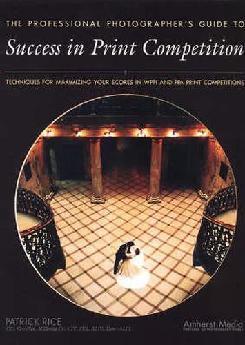 Cover image for Professional Photographer's Guide to Success in Print Competition