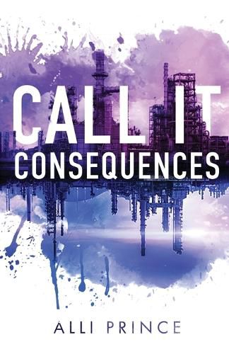 Cover image for Call It Consequences