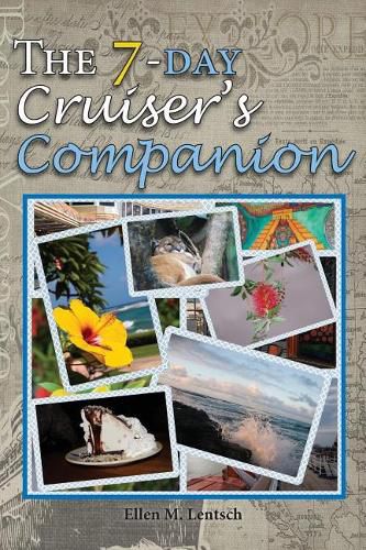 Cover image for The 7-Day Cruiser's Companion