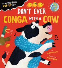 Cover image for Don't Ever Conga with a Cow