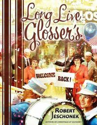 Cover image for Long Live Glosser's