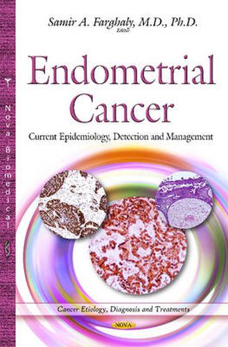 Cover image for Endometrial Cancer: Current Epidemiology, Detection & Management