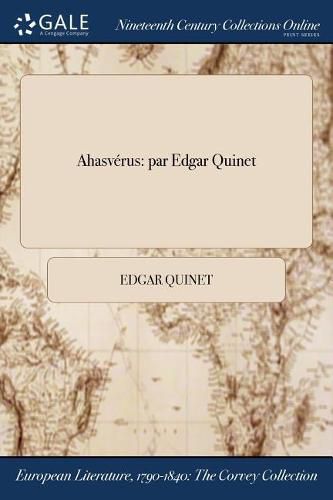 Cover image for Ahasverus: Par Edgar Quinet